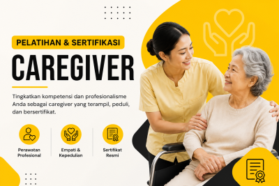 Pelatihan dan Sertifikasi Caregiver